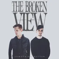 The Broken View
